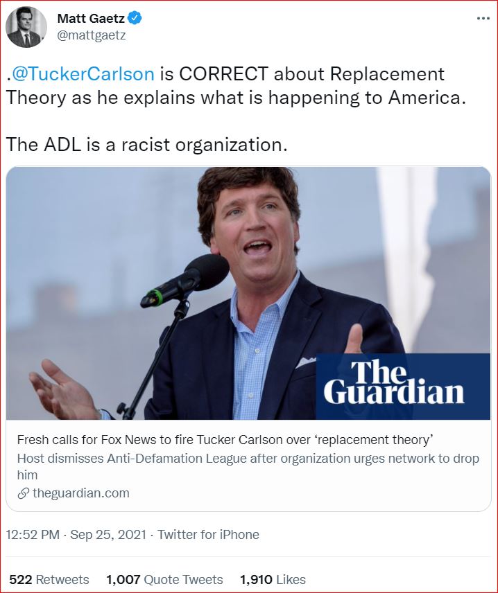 TweetOfGaetz Carlson Replacement Theory 2021 09 25