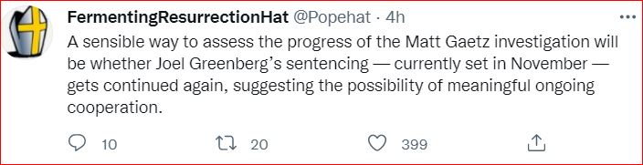 TweetOfPopehat re Gaetz Greenberg 2021 09 27